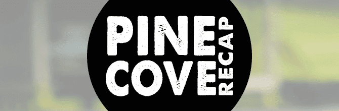 Pine Cove City Campus Recap